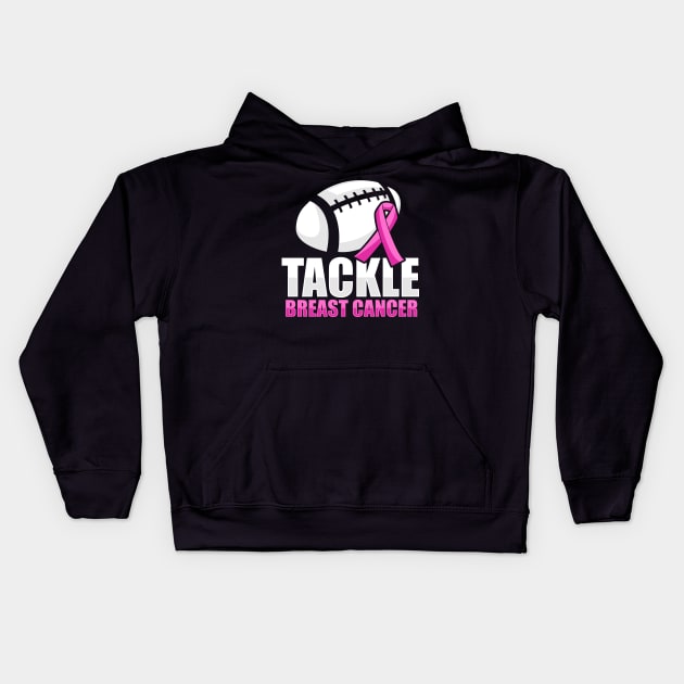 'Tackle Breast Cancer Football' Breast Cancer Gift Kids Hoodie by ourwackyhome